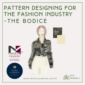 Manzoni Fashion School People Learning Pattern Designing for the Fashion Industry the bodice Course Learning skills Malta EU3