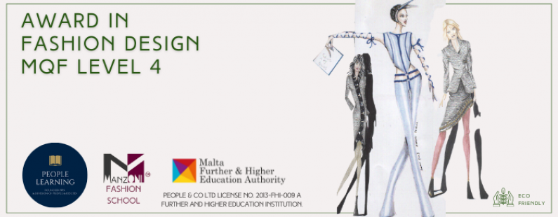 Manzoni Fashion School People Learning Award in Fashion Design MQF Level 4 Course Learning skills Malta EU 750 300px