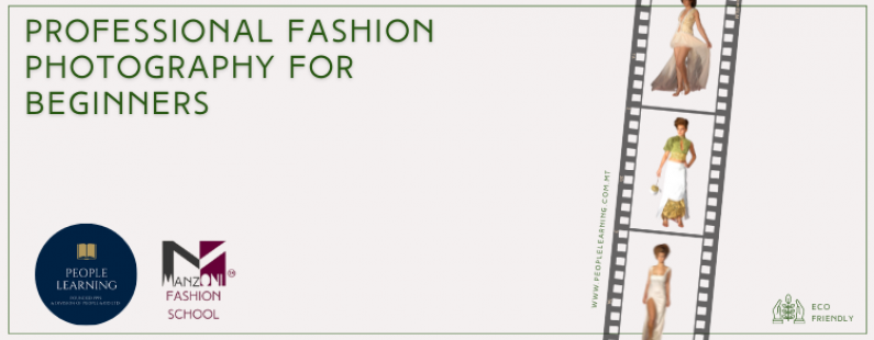 Manzoni Fashion School People Learning Professional fashion photography for beginners Course Learning skills Malta EU 750 300px2